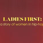 First Trailer For Netflix’s New Documentary Ladies First: A Story Of Women In Hip-Hop Has Been Released; Official Debut August 9, Yours Truly, Articles, March 2, 2024