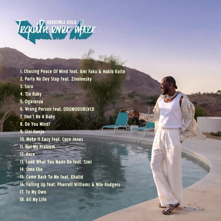 Adekunle Gold Unveils &Quot;Tequila Ever After&Quot; Album, Yours Truly, News, May 19, 2024