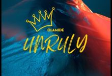 Olamide Reveals Tracklist For 'Unruly' Album As Rema, Bnxn, &Amp; Others Feature, Yours Truly, News, May 9, 2024