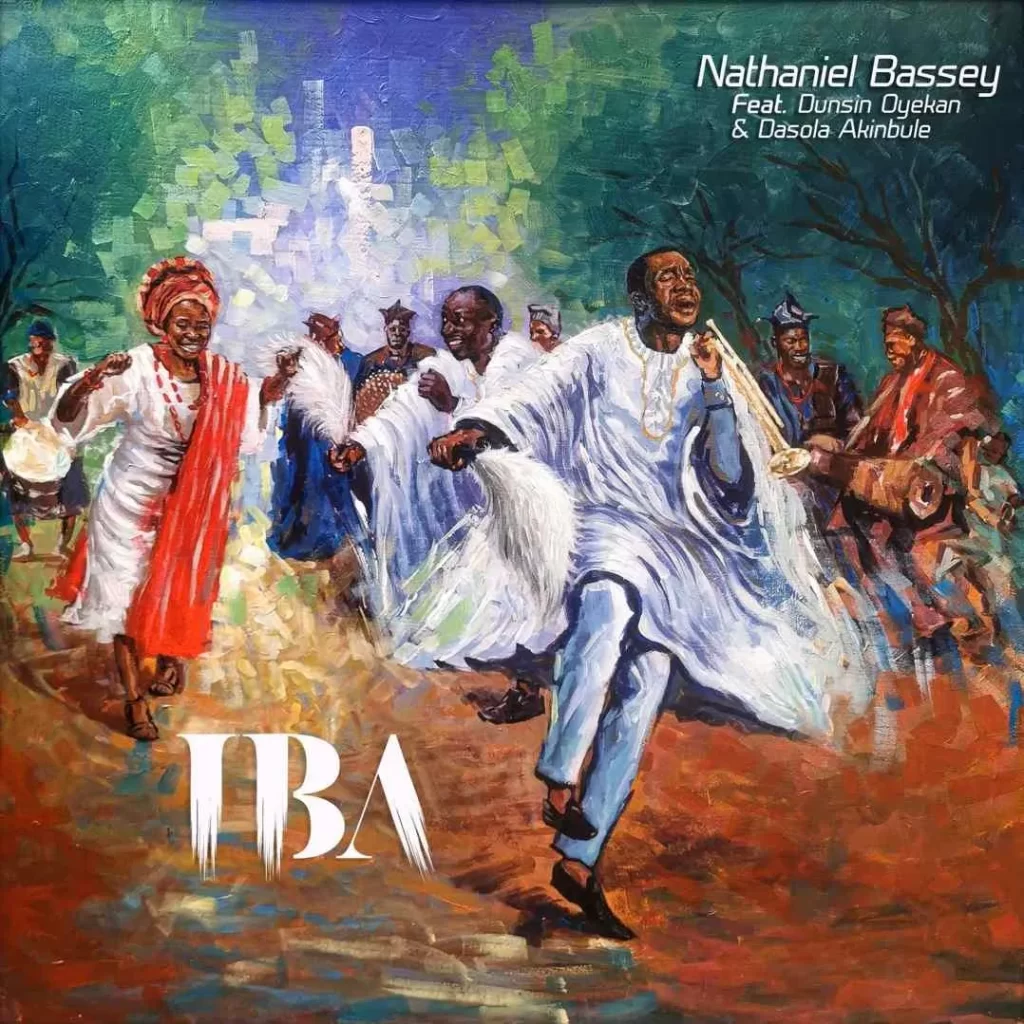 Nathaniel Bassey'S &Quot;Iba&Quot;: A Profound Ode To The Divine, Yours Truly, Reviews, February 28, 2024
