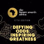 The 17Th Edition Of The Future Awards Africa Nominees Have Been Announced, Yours Truly, News, April 24, 2024