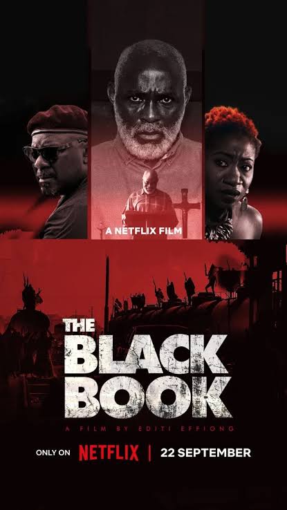 Nollywood’s ‘The Black Book’ Earns Top Spot In Netflix World Chart, Yours Truly, Reviews, September 29, 2023