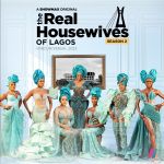 Rholagos: &Quot;The Real Housewives Of Lagos&Quot; Season 2 Shatters Streaming Records, Yours Truly, News, March 2, 2024