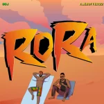 Boj Ft. Ajebutter22 – Rora, Yours Truly, News, February 23, 2024