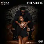Sarkodie And Ruger Collaborate On Upcoming Single 'Till We Die', Yours Truly, News, March 2, 2024