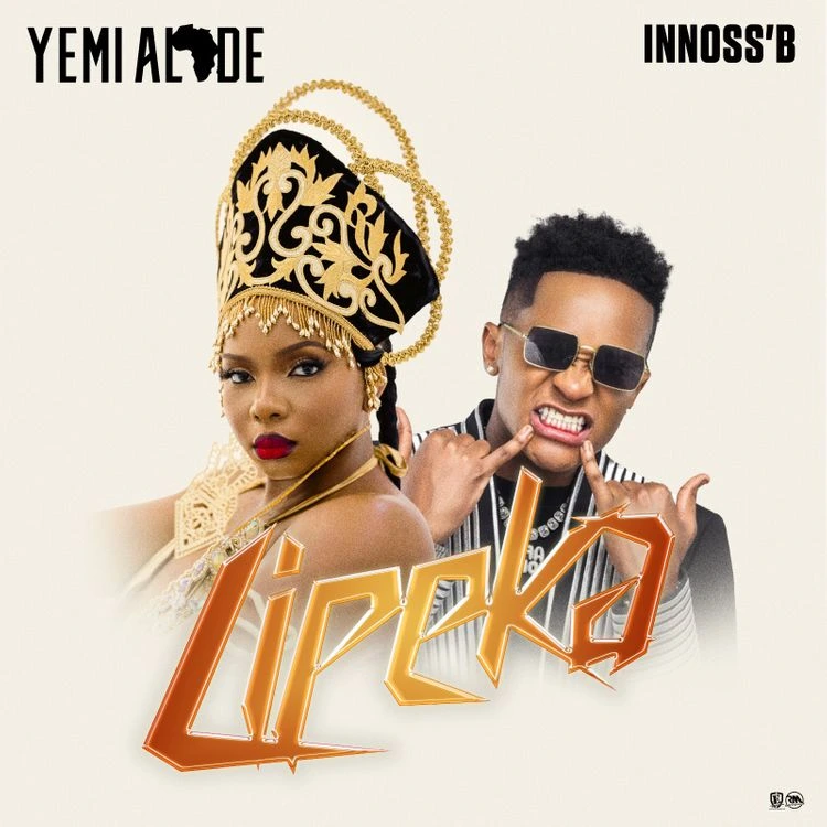 Yemi Alade - Lipeka Feat. Innoss'B, Yours Truly, News, April 29, 2024