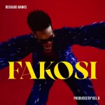 Reekado Banks Returns With A Surprising New Single, &Quot;Fakosi&Quot;, Yours Truly, News, February 22, 2024