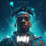 Tekno Puts Negative Energy &Quot;Away&Quot; With His New Single, Yours Truly, Artists, March 3, 2024
