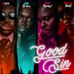 Olivertheboy'S &Quot;Good Sin&Quot; Gets Remix With Oxlade, Reekado Banks And King Promise, Yours Truly, News, February 28, 2024