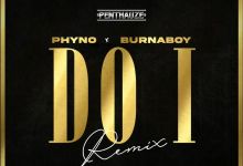 Review: Phyno Feat. Burna Boy - &Quot;Do I (Remix)&Quot;, Yours Truly, Reviews, February 25, 2024