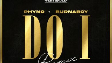 Review: Phyno Feat. Burna Boy - &Quot;Do I (Remix)&Quot;, Yours Truly, Phyno, April 20, 2024