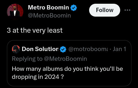 Metro Boomin Assures The Fans Of At Least 3 Albums This Year, Yours Truly, News, April 28, 2024