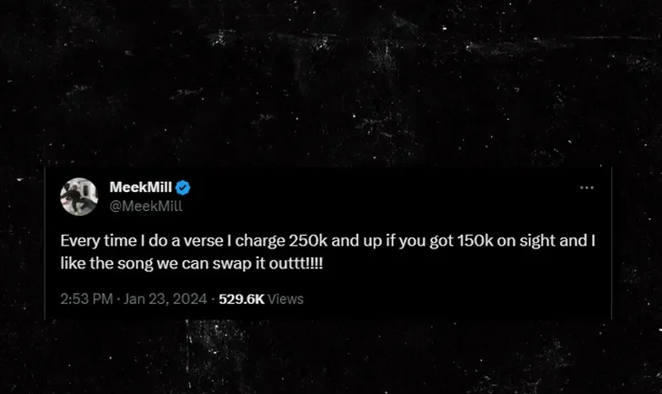 Meek Mill Reveals He Now Charges $250K A Verse; Gloats After Fivio Foreign Collab, Yours Truly, News, April 28, 2024