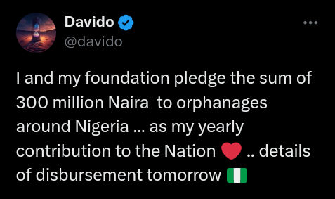 Davido Promises 300 Million Naira To Orphanages In Nigeria, Yours Truly, News, May 18, 2024