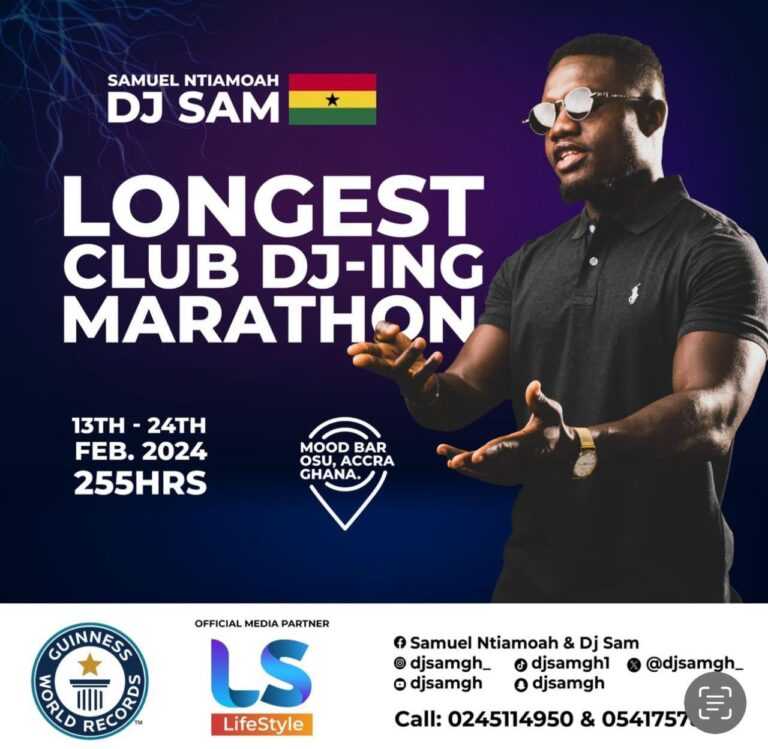 Ghana'S Dj Sam Completes 180 Hours Of Marathon Club Dj-Ing In Pursuit Of A Guinness World Record, Yours Truly, News, May 19, 2024