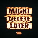 J. Cole Drops Surprise Album ‘Might Delete Later’, Yours Truly, News, May 18, 2024