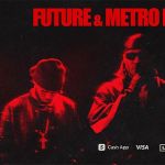 Future And Metro Boomin Announce Dates For Their Joint &Quot;We Trust You&Quot; North American Tour, Yours Truly, News, May 20, 2024