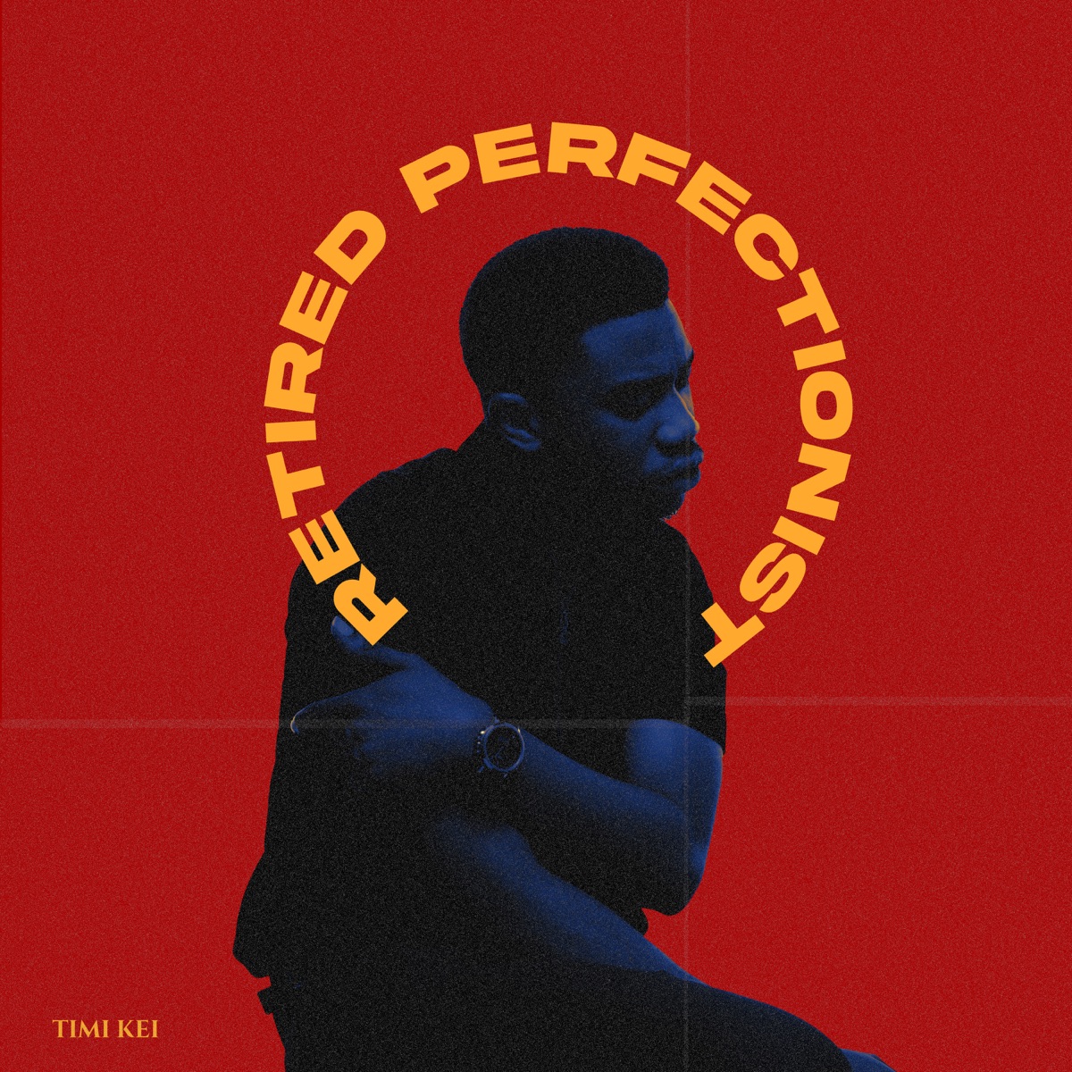 Timi Kei - Retired Perfectionist Ep, Yours Truly, Music, May 8, 2024