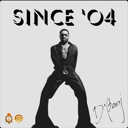 D'Banj Celebrates 20 Years In The Music Business With &Amp;Quot;Since 04&Amp;Quot;, Yours Truly, People, May 3, 2024