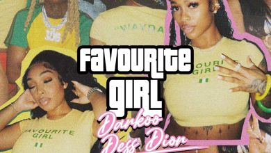 Darkoo &Amp; Dess Dior - Favourite Girl, Yours Truly, Darkoo, May 16, 2024