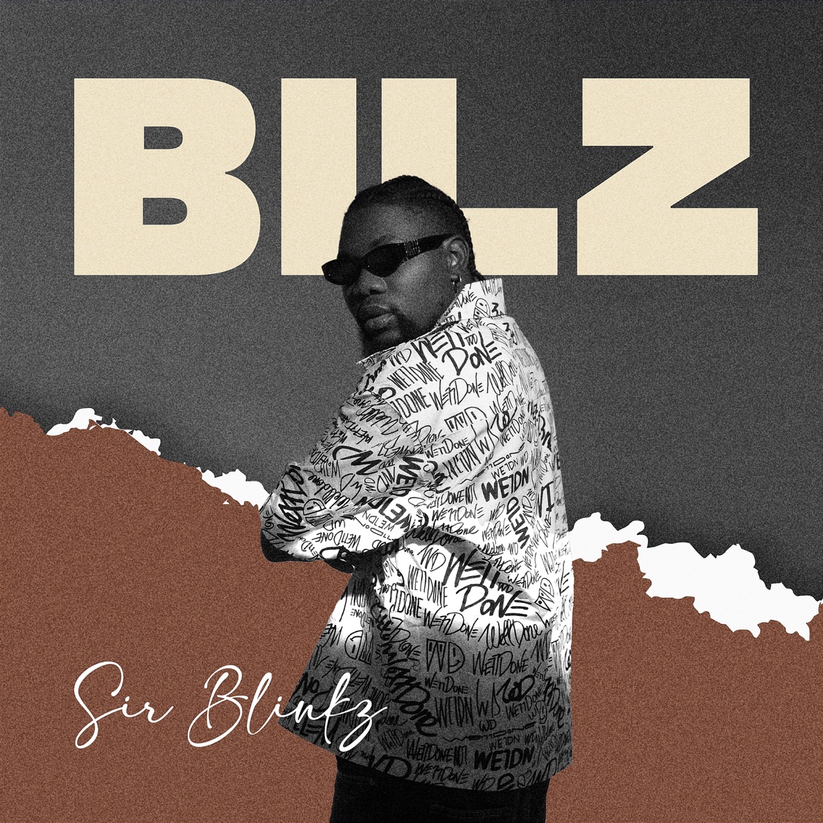 Sir Blinkz - Billz, Yours Truly, Music, May 20, 2024
